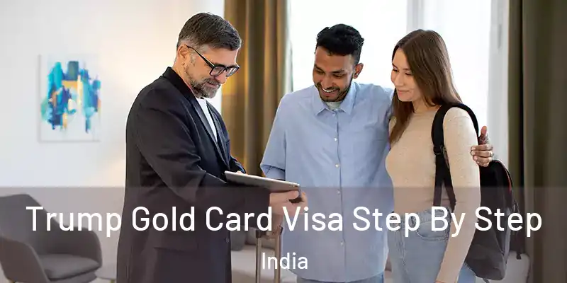  Trump Gold Card Visa Step By Step India