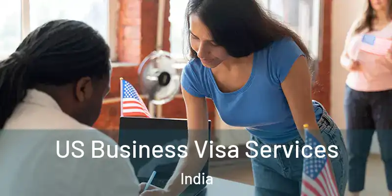  US Business Visa Services India